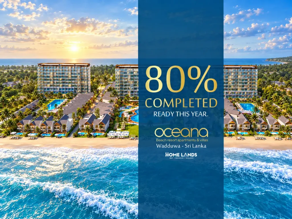 Oceana Reaches 80% Completion: A New Chapter in Sri Lanka’s Coastal Property Market